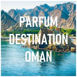 Parfum destination OMAN