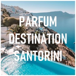 Parfum destination SANTORINI