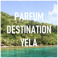 Parfum destination YELA