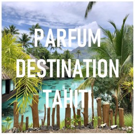 PARFUM TAHITI